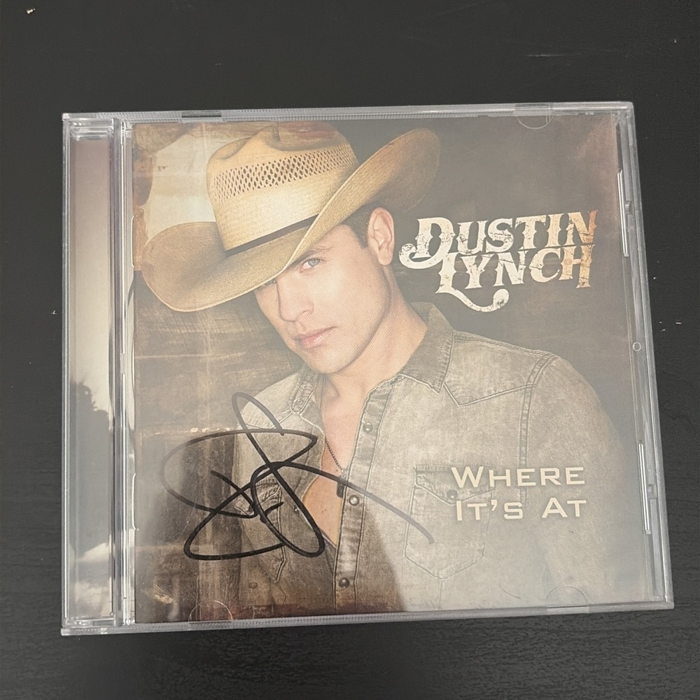 Where It's At Dustin Lynch Country Music Album CD Signed Cover Art
